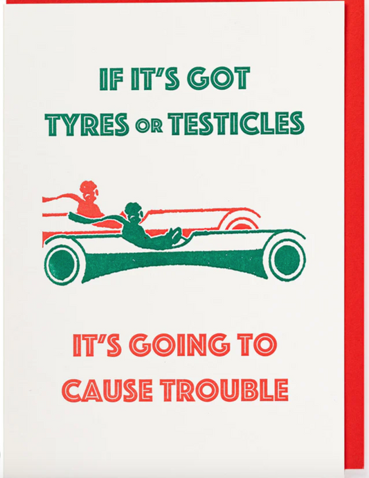 Tyres or Testicles Card