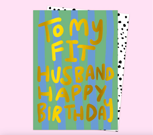 My Fit Husband Birthday Card