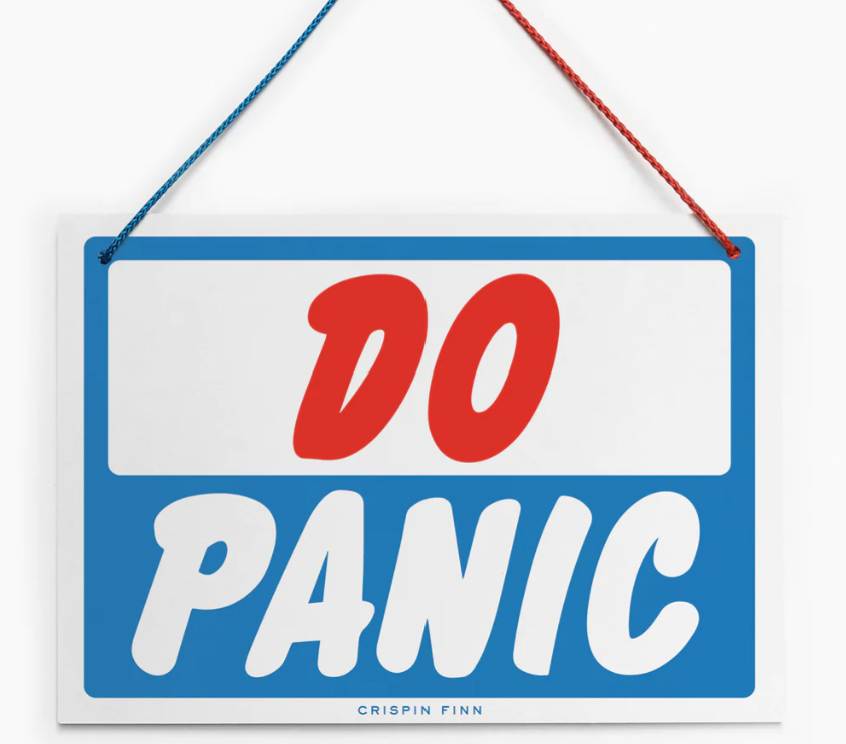 Panic/Don't Panic Sign