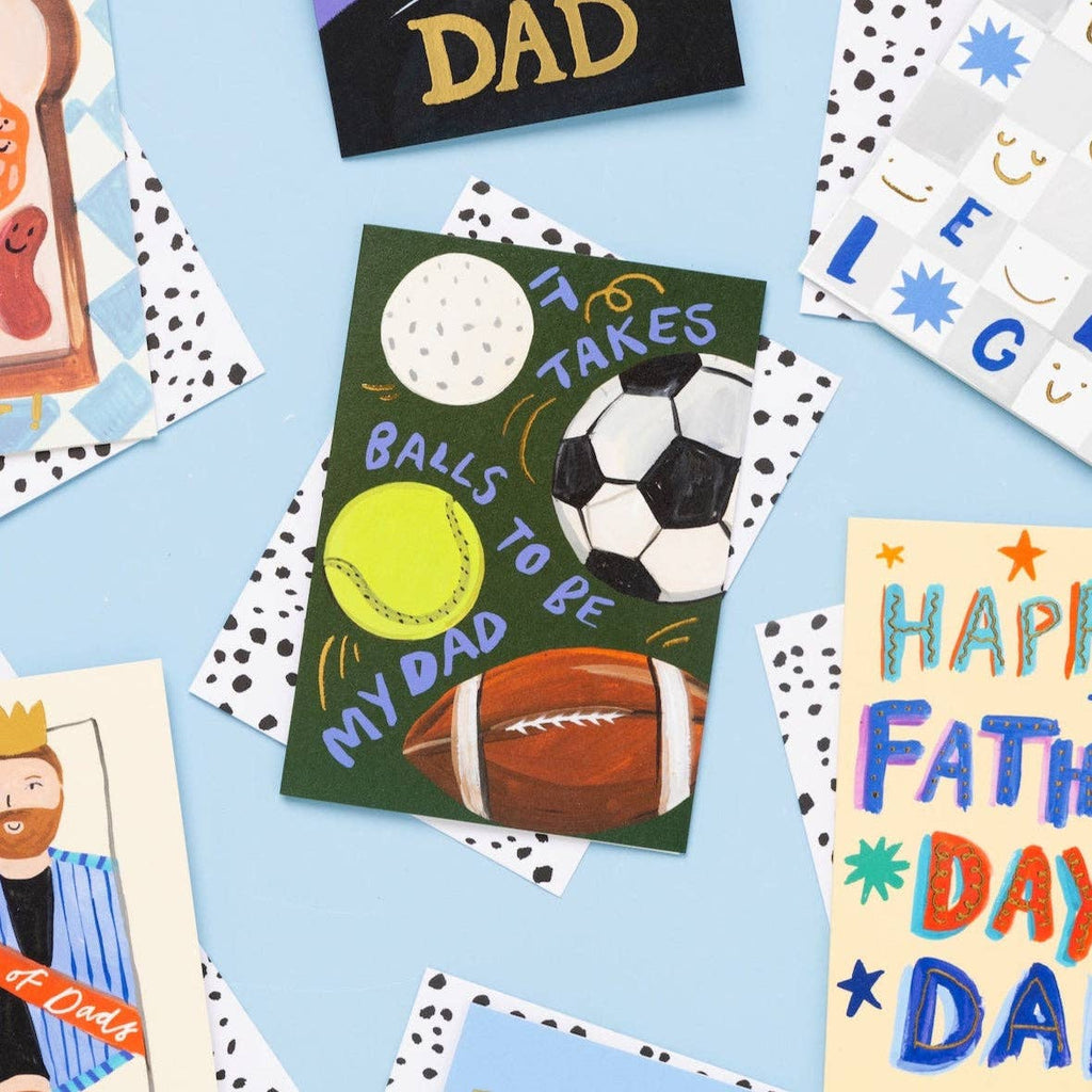 Balls To Be My Dad Card