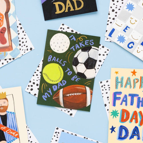 Balls To Be My Dad Card