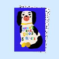 You're The Dogs B******* Card