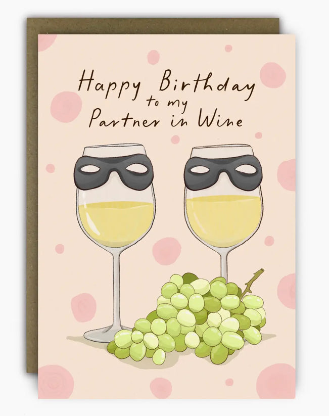 Partner in Wine Birthday Card