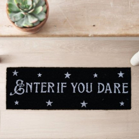 Enter If You Dare Top Step Doormat 60cm