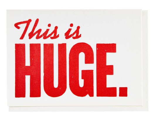 This is Huge Greeting Card