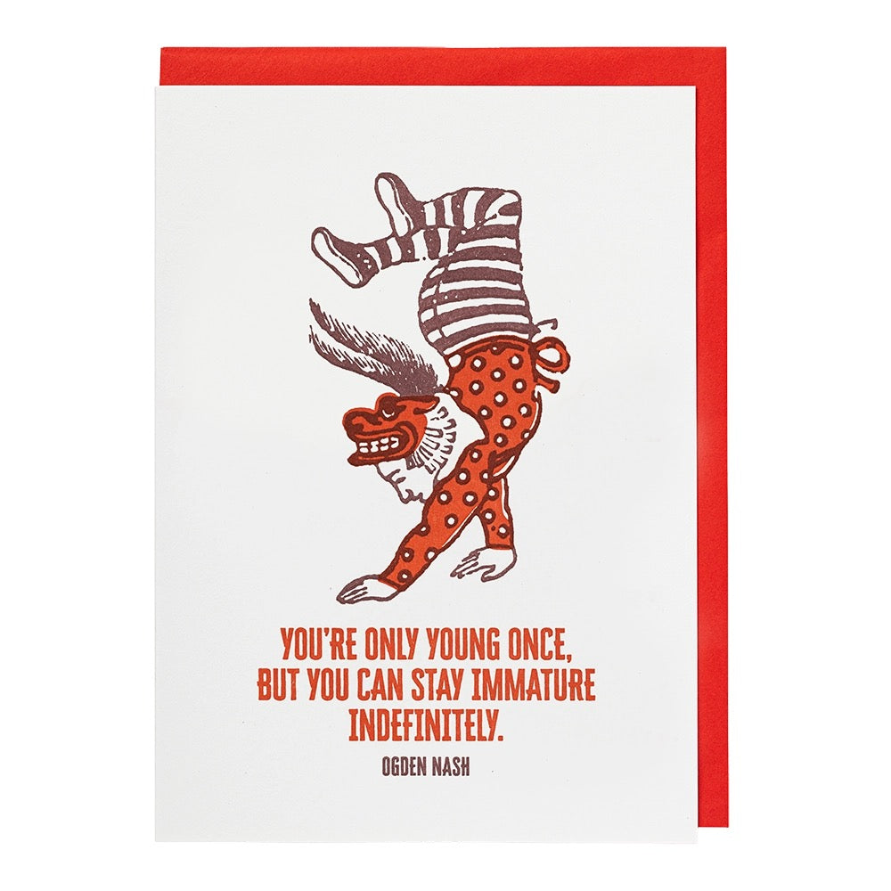 You're Only Young Once Card