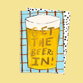Get The Beers In Card