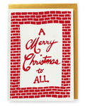 A Merry Christmas to All Card