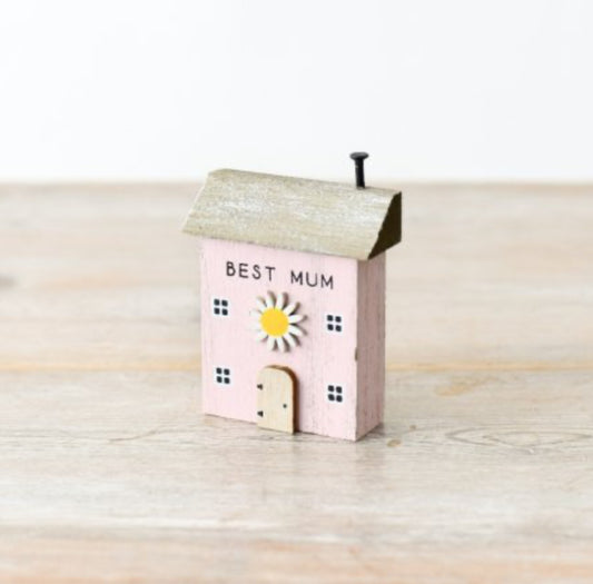 Pink ‘Best Mum’ Wooden House 12cm