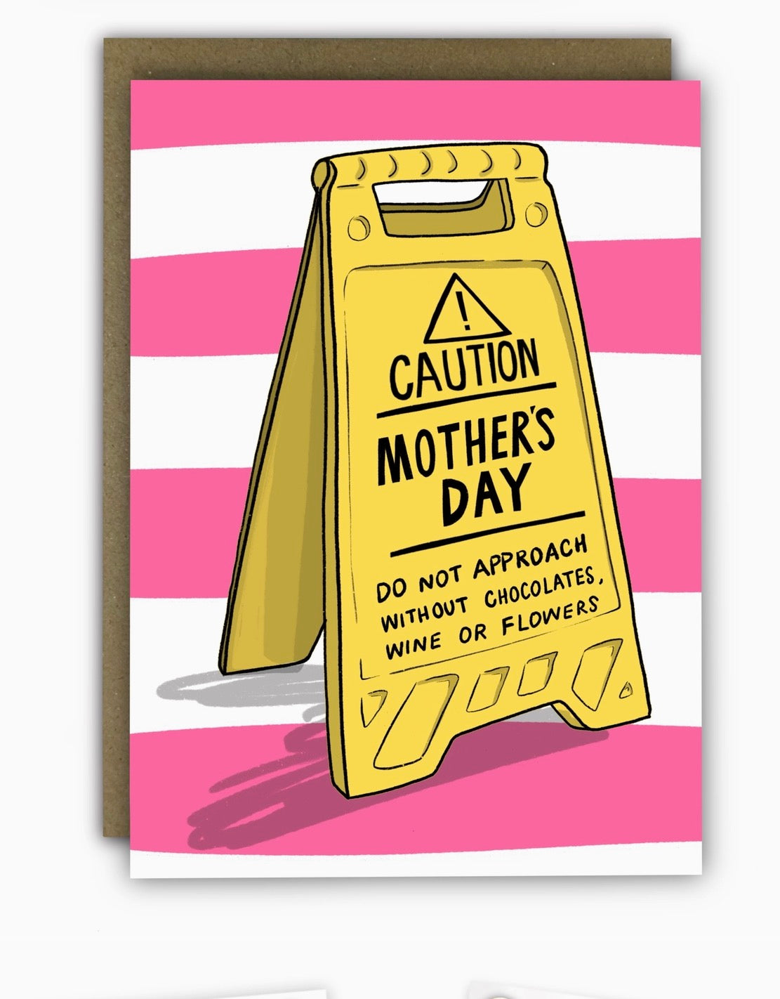 Caution Mother’s Day