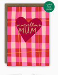 Marvellous Mum - Mother’s Day Card