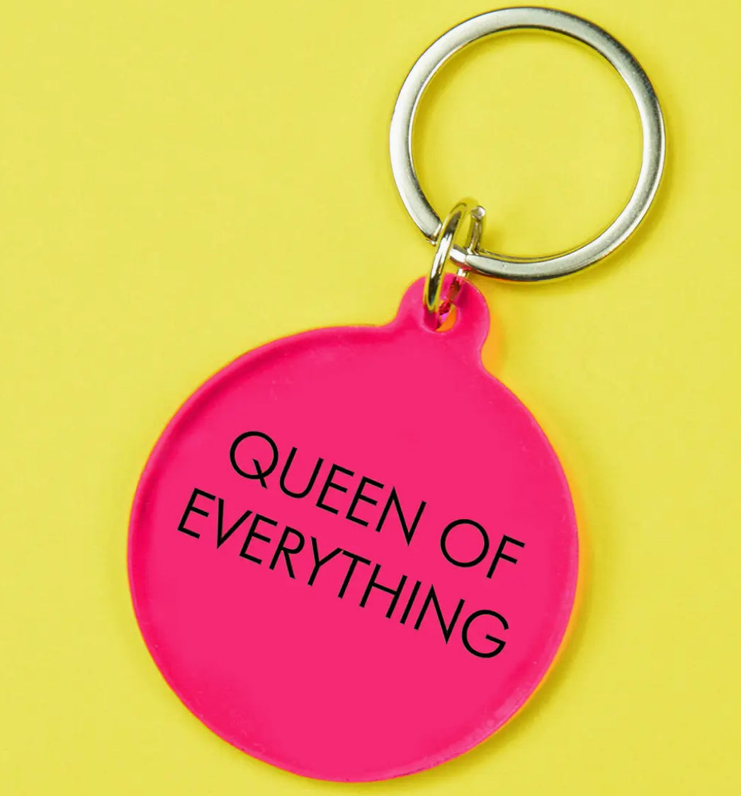 Queen Of Everything Keyring