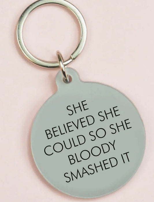 She Believed She Could Keyring
