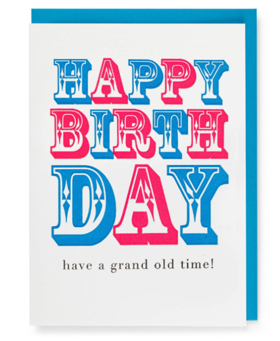 Grand Old Time Birthday Card