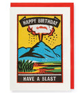 Have a Blast Birthday Card