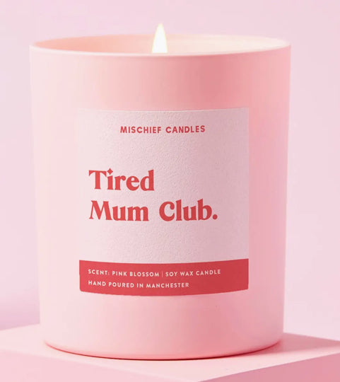 Tired Mum Candle