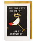 Champagne Diet Greeting Card