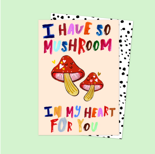 So Mushroom for You Card