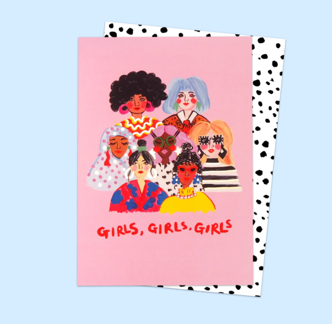 Girls, Girls, Girls Card Eleanor Bowmer