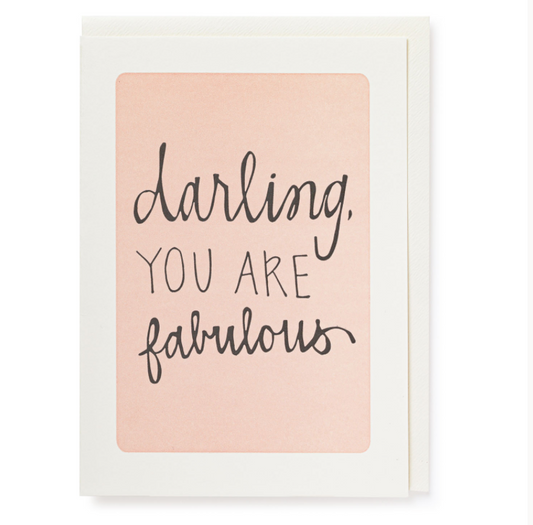 Darling You Are Fabulous Card
