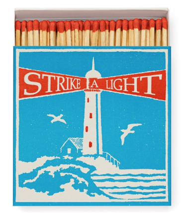 Strike a Light Matches