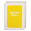 Happy Days Card